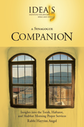 A Synagogue Companion: Insights into the Torah, Haftarot, and Shabbat Morning Prayer Services - Book - Rabbi Hayyim Angel