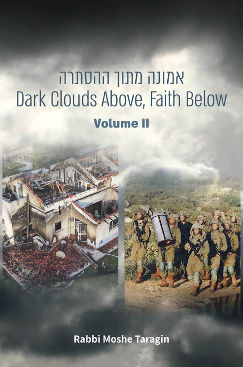 Dark Clouds Above, Faith Below: Volume II - Book - Rabbi Moshe Taragin