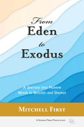 From Eden to Exodus: A Journey into Hebrew Words in Bereshit and Shemot - Book - Mitchell First