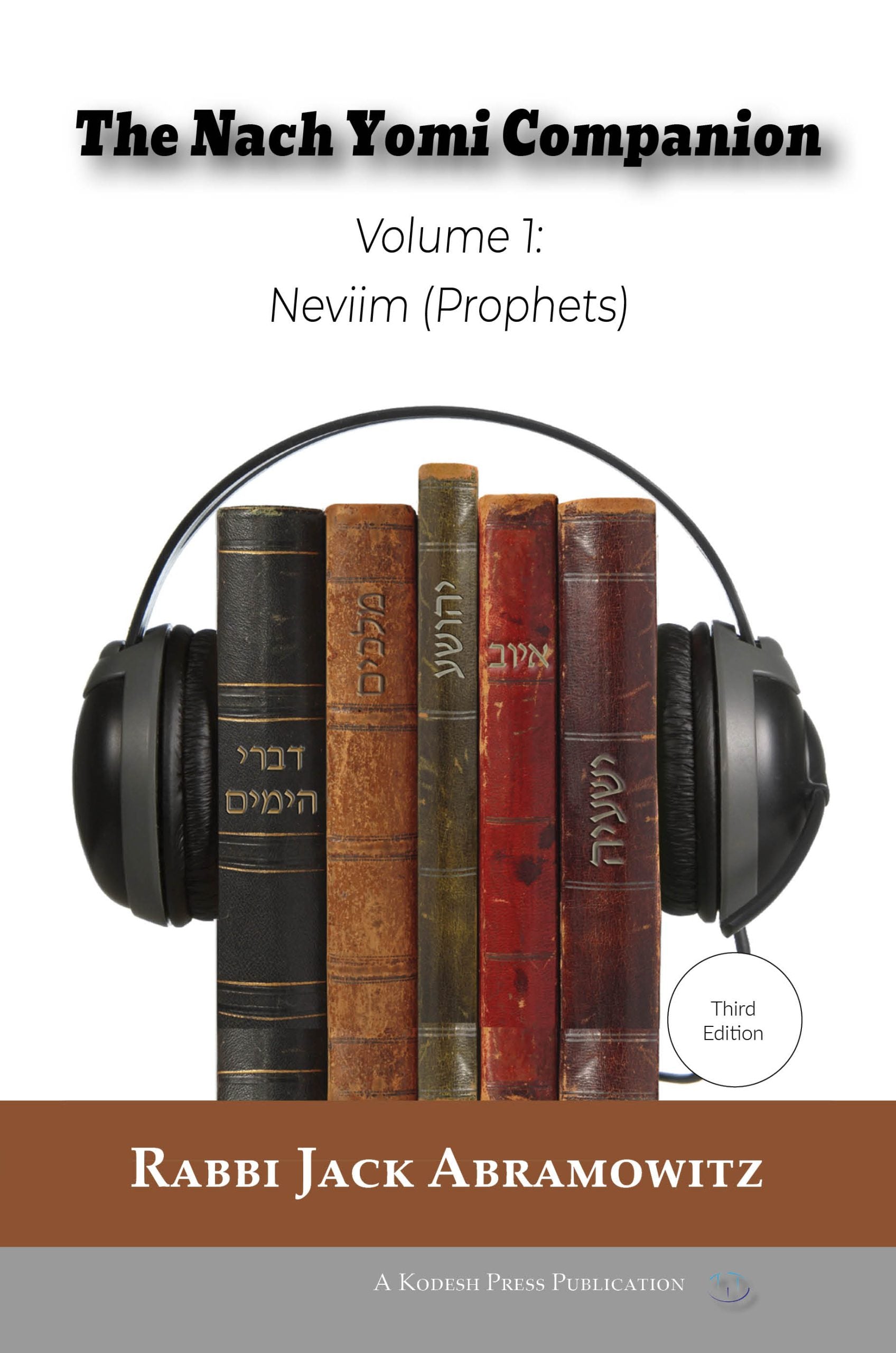 The Nach Yomi Companion: Volume 1: Neviim (Prophets) Third Edition - Book - Rabbi Jack Abramowitz