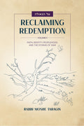 Reclaiming Redemption, Volume II: Faith, Identity, Peoplehood, and the Storms of War - Book - Rabbi Moshe Taragin