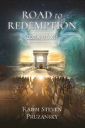 Road to Redemption (וגאלתי אתכם) - Book - Rabbi Steven Pruzansky