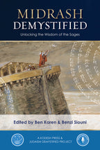 Midrash Demystified: Unlocking the Wisdom of the Sages (Pre-Order)