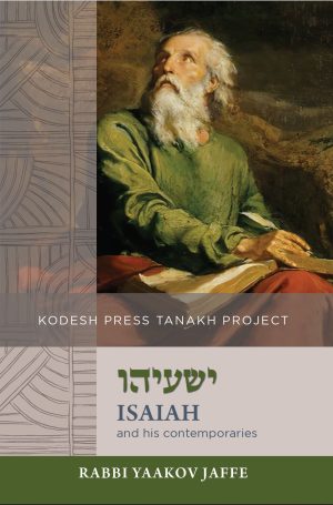 Isaiah and His Contemporaries